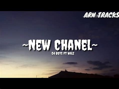 g4 boyz new chanel|G4 Boyz – New Chanel Lyrics .